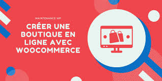 créer un site e commerce wordpress